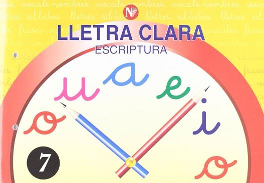 LLETRA CLARA 7 ESCRIPTURA | 9788478873777 | VARIS