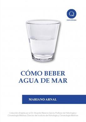 COMO BEBER AGUA DE MAR | 9788461460199 | ARNAL, MARIANO