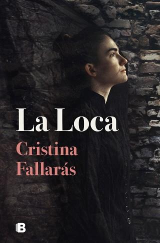 LOCA LA | 9788466670906 | FALLARÁS, CRISTINA