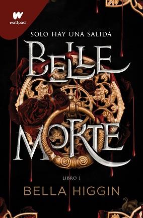 BELLE MORTE | 9788419085603 | HIGGIN, BELLA