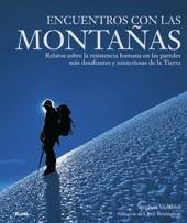 ENCUENTROS CON LAS MONTAÑAS ( RELATOS SOBRE RESISTENCIA .. ) | 9788480767262 | VENABLES, STEPHEN / BONINGTON, CHRIS