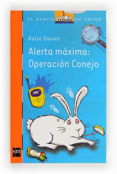 BVN.222 ALERTA MAXIMA:OPERACION CONEJO | 9788467563542 | DAVIES, KATIE