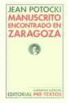 MANUSCRITO ENCONTRADO EN ZARAGOZA | 9788481914047 | POTOCKI, JEAN