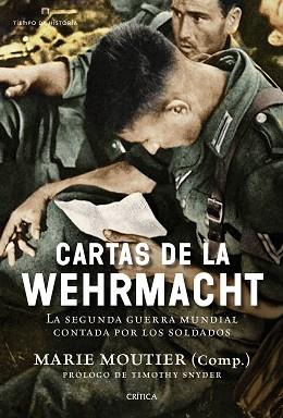 CARTAS DE LA WEHRMACHT | 9788498928204 | MARIE MOUTIER