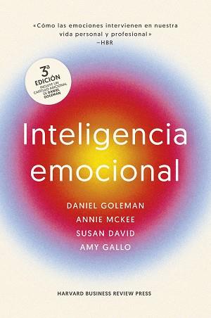 INTELIGENCIA EMOCIONAL 3ª ED. | 9788410121034 | GOLEMAN, DANIEL / MARKMAN, ART / MCKEE, ANNIE