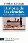 HISTORIA DE LAS CIENCIAS, 4 LA CIENCIA DEL SIGLO XIX (LB) | 9788420637730 | MASON, STEPHEN F.