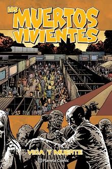 LOS MUERTOS VIVIENTES Nº 24 | 9788468477763 | KIRKMAN, ROBERT / ADLARD, CHARLIE