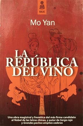 LA REPUBLICA DEL VINO | 9788489624733 | MO YAN