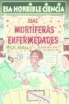 ESAS MORTIFERAS ENFERMEDADES | 9788427220904 | ARNOLD, NICK