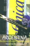 ARGENTINA APUNTES PARA EL NUEVO PROTAGONISMO SOCIAL | 9788496044104 | COLECTIVO SITUACIONES