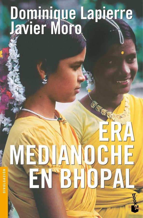 ERA MEDIANOCHE EN BHOPAL | 9788408083931 | DOMINIQUE LAPIERRE/JAVIER MORO