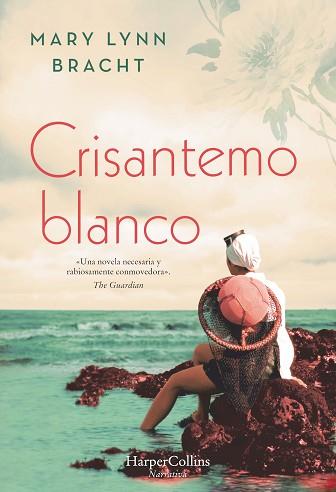 CRISANTEMO BLANCO | 9788491392446 | LYNN BRACHT, MARY