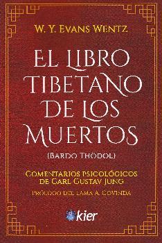 EL LIBRO TIBETANO DE LOS MUERTOS | 9788417581688 | WENTZ, EVANS