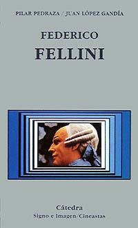 FEDERICO FELLINI | 9788437609546 | PEDRAZA, PILAR