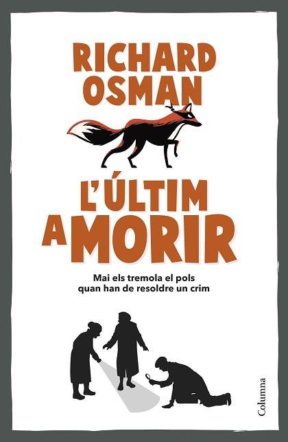 ÚLTIM A MORIR | 9788466431101 | OSMAN, RICHARD