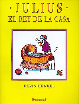 JULIUS EL REY DE LA CASA | 9788424133566 | HENKES, KEVIN