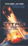 TITAN A.E. (BUTXACA) | 9788466301312 | PERRY, STEVE