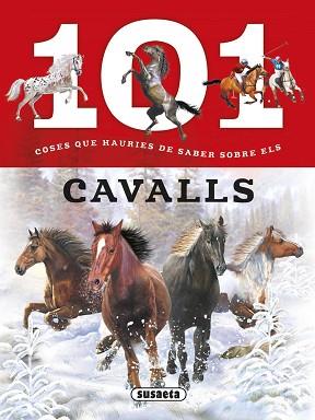 101 COSES QUE HAURIES DE SABER SOBRE ELS CAVALLS | 9788467746693 | PUYGRENIER, ANAÏS