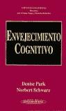 ENVEJECIMIENTO COGNITIVO | 9788479036737 | PARK, DENISE