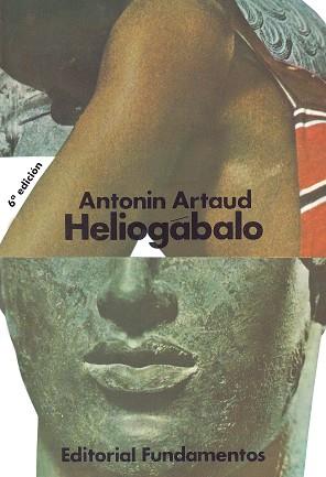 HELIOGABALO O EL ANARQUISTA CORONADO | 9788424500924 | ARTAUD, ANTONIN