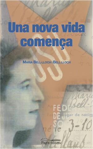 NOVA VIDA COMENÇA UNA | 9788497792912 | BELL.LLOCH I BELL.LLOCH, MARIA