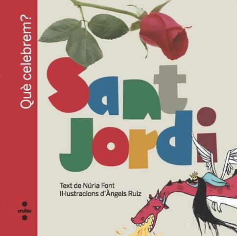 SANT JORDI | 9788466125451 | FONT, NURIA / RUIZ, ANGELS