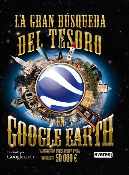 LA GRAN BÚSQUEDA DEL TESORO EN GOOGLE EARTH | 9788444167299 | CARLTON BOOKS