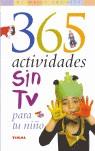 365 ACTIVIDADES SIN TV PARA TU NIÑO | 9788430545070 | BENNETT, STEVE / BENNETT, RUTH