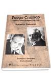 FUEGO CRUZADO FILOSOFIA Y NOVELA EN ESPAÑA | 9788479543419 | JOHNSON, ROBERTA