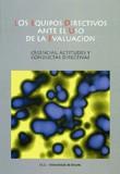EQUIPOS DIRECTIVOS ANTE EL USO DE LA EVALUACIO LOS | 9788427120549 | VILLA SÁNCHEZ, AURELIO