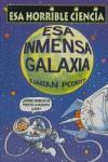 ESA INMENSA GALAXIA | 9788427220553 | POSKITT, KJARTAN