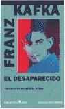 DESAPARECIDO, EL (TAPA DURA) | 9788481094480 | KAFKA, FRANZ