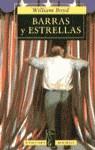 BARRAS Y ESTRELLAS (BUTXACA) | 9788420427775 | BOYD, WILLIAM