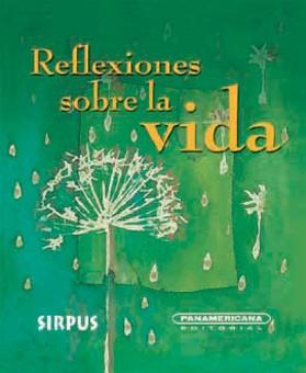 REFLEXIONES SOBRE LA VIDA | 9788489902909 | MENDOZA, MIGUEL FERNANDOSEL.