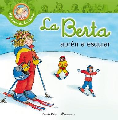 LA BERTA APRÈN A ESQUIAR | 9788499329710 | LIANE SCHNEIDER