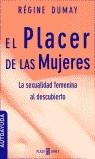 PLACER DE LAS MUJERES, EL | 9788401377143 | DUMAY, REGINE