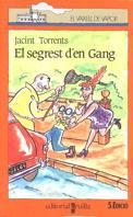 SEGREST D'EN GANG, EL (VVT) | 9788476295991 | TORRENTS, JACINT