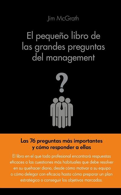 EL PEQUEÑO LIBRO DE LAS GRANDES PREGUNTAS DEL MANAGEMENT | 9788416253104 | MCGRATH, JIM