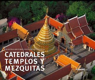 CATEDRALES TEMPLOS Y MEZQUITAS ( NUESTRA HISTORIA ... ) | 9788497852944 | STIERLIN, HENRI