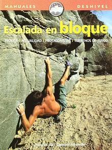 ESCALADA EN BLOQUE | 9788495760296 | CAMPO ALLENDE, HECTOR DEL