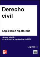 DERECHO CIVIL LEGISLACION HIPOTECARIA (2001) | 9788448133306 | CUADRADO IGLESIAS, MANUEL