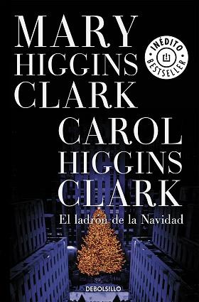 LADRON DE LA NAVIDAD EL | 9788483461280 | HIGGINS CLARK, CAROL