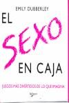 SEXO EN CAJA EL | 9788431535353 | DUBBERLEY, EMILY