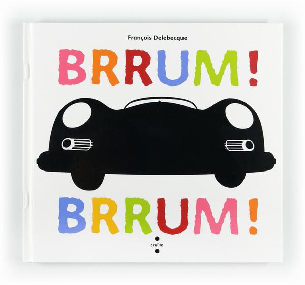 BRRUMM! BRRUM! | 9788466128766 | DELEBECQUE, FRANÇOIS