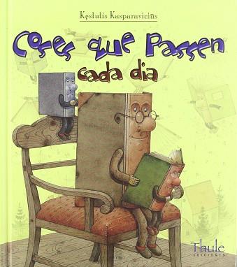 COSES QUE PASSEN CADA DIA | 9788496473362 | KASPARAVICIUS, KESTUTIS