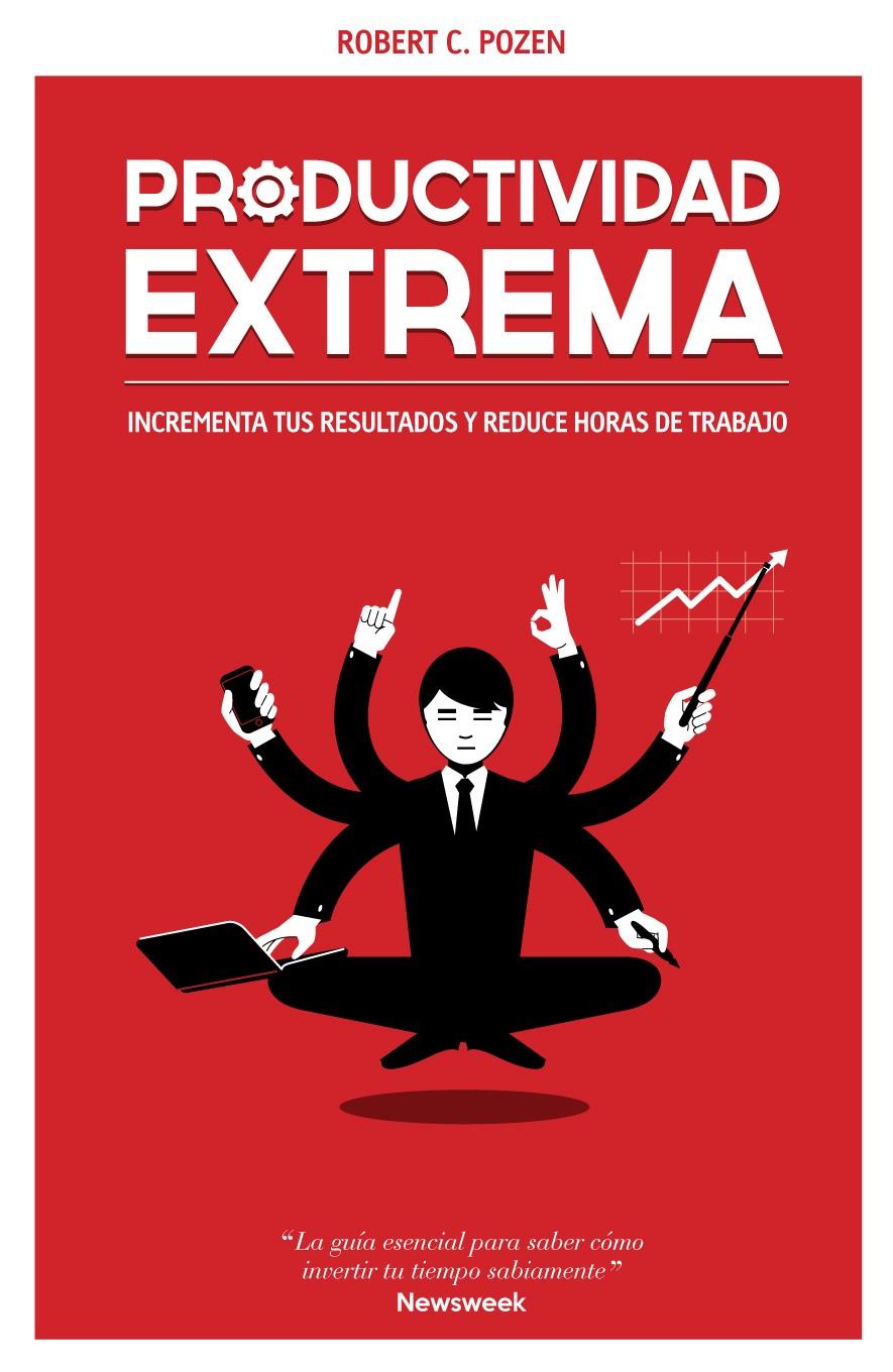 PRODUCTIVIDAD EXTREMA | 9788498752663 | ROBERT C. POZEN