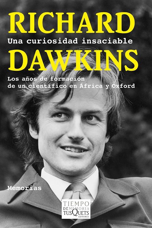 UNA CURIOSIDAD INSACIABLE | 9788483839317 | RICHARD DAWKINS