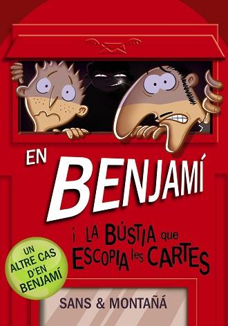 EN BENJAMÍ I LA BÚSTIA QUE ESCOPIA LES CARTES | 9788448946180 | MONTAÑÁ, RUBÈN / SANS, TONI