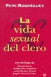 VIDA SEXUAL DEL CLERO, LA (BUTXACA) | 9788466306034 | RODRIGUEZ, PEPE