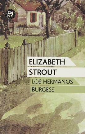 LOS HERMANOS BURGESS | 9788415325789 | ELISABETH STROUT